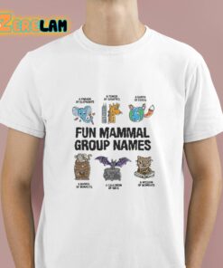 Fun Mammal Group Names Shirt 1 1