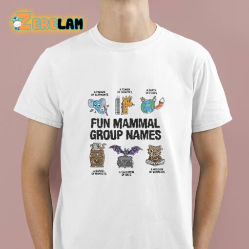 Fun Mammal Group Names Shirt