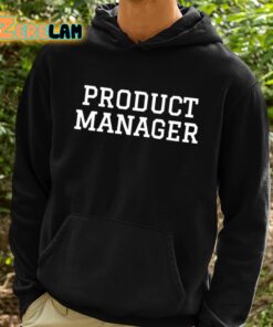 Garry Tan Product Manager Shirt 2 1