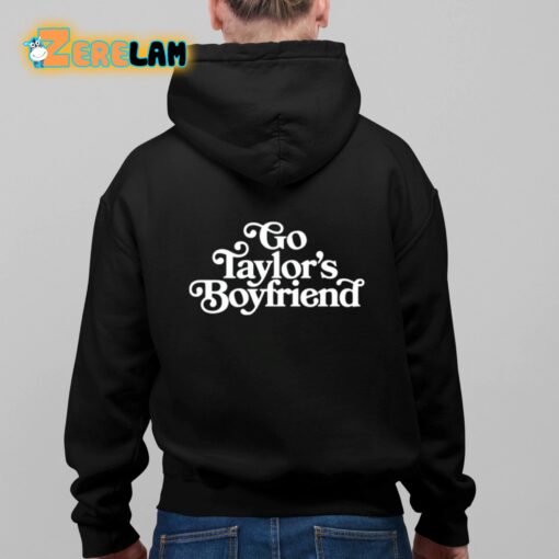 Go Taylor’s Boyfriend Shirt