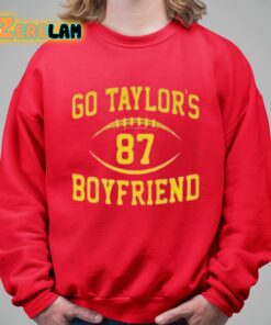 Go Taylor’s Boyfriend Sweatshirt