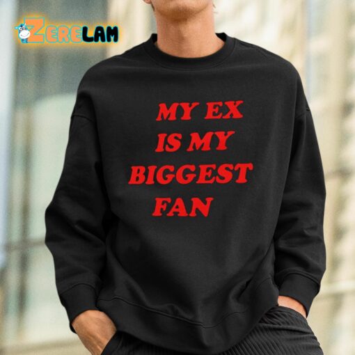 Goddess Luna My Ex Is My Biggest Fan Shirt