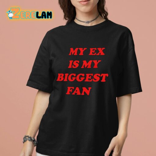 Goddess Luna My Ex Is My Biggest Fan Shirt