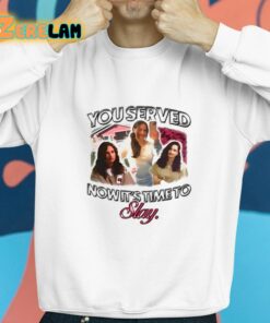 Gypsy Rose You Served Now Its Time To Slay Shirt 8 1