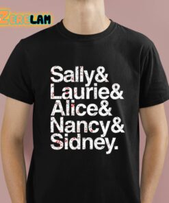 Hall Of Fame Sally And Laurie And Alice And Nancy Sidney Shirt 1 1