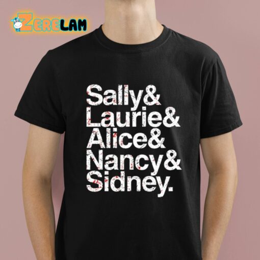 Hall Of Fame Sally And Laurie And Alice And Nancy Sidney Shirt