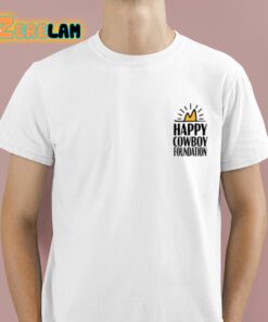 Happy Cowboy Foundation Shirt