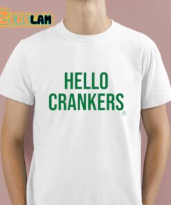 Hello Crankers Classic Shirt 1 1