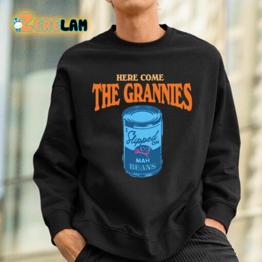 Here Come The Grannies Mah Beans Shirt