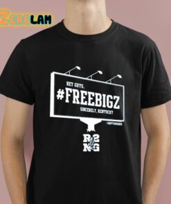 Hey Guys R2ng Freebigz Sincerely Kentucky Shirt