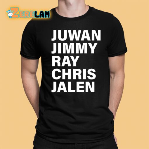 Howard Juwan Jimmy Ray Chris Jalen Shirt