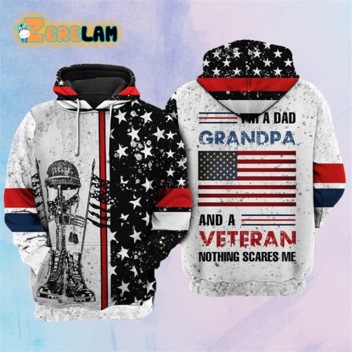 I Am A Dad Grandpa And A Veteran Nothing Scares Me Hoodie