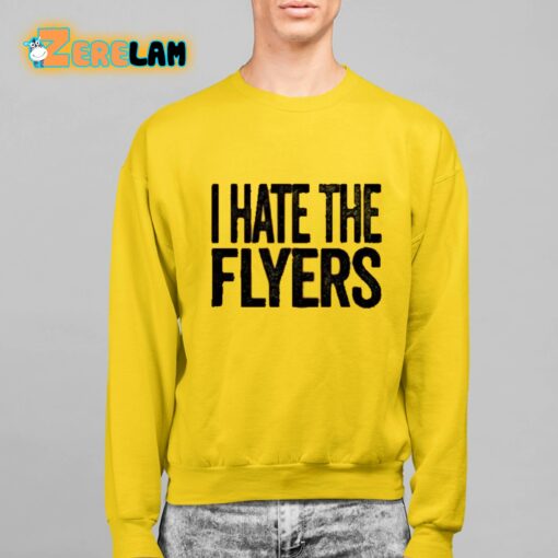 I Hate The Flyers Shirt