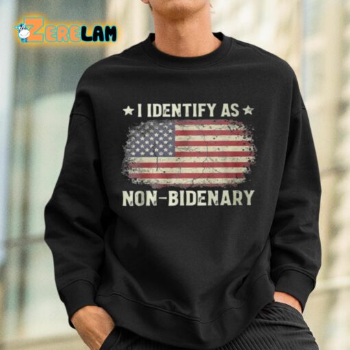 I Identify As Non-Bidenary USA Flag Shirt