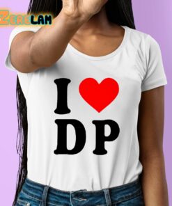 I Love DP Shirt 6 1