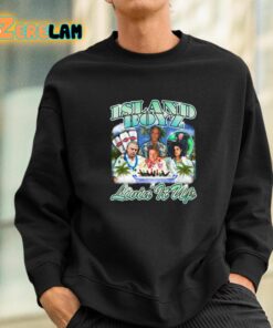 Island Boyz Livin It Up Shirt 3 1