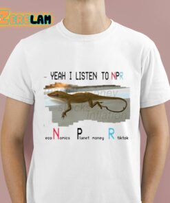 Jack Corbett I Listen To Npr Economics Planet Money Shirt 1 1