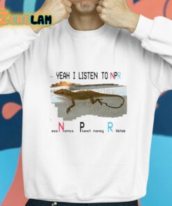 Jack Corbett I Listen To Npr Economics Planet Money Shirt 8 1