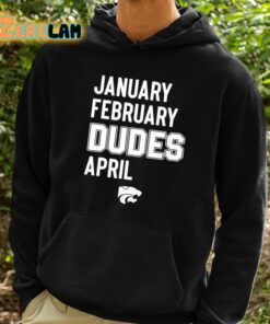 Jareem Dowling January February Dudes April Shirt 2 1