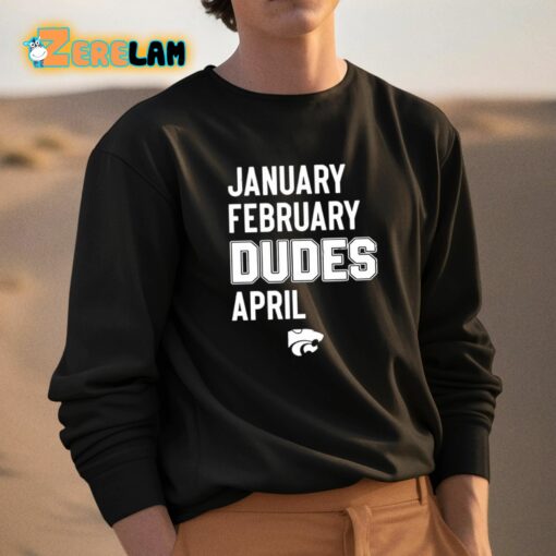 Jareem Dowling January February Dudes April Shirt