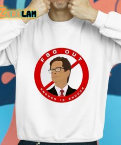 John W Henry Fsg Out Enough Is Enough Shirt 8 1