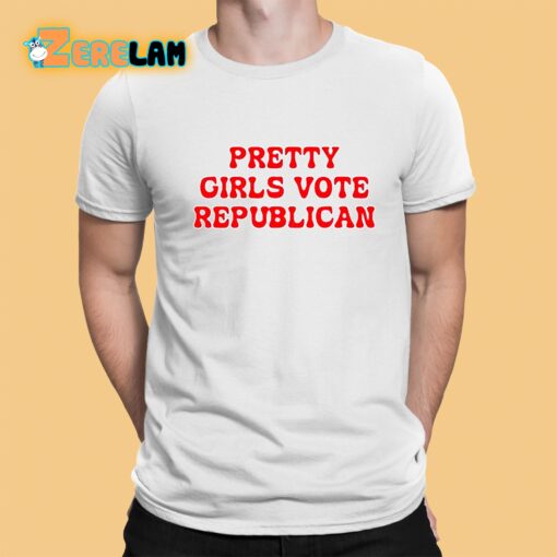 Julie Pretty Girls Vote Republican Shirt