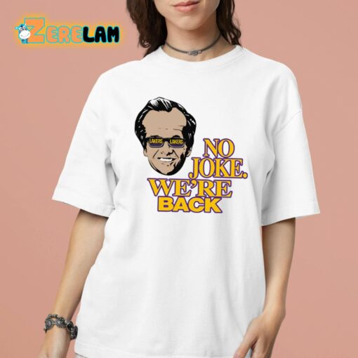 Kim Kardashian No Joke We’re Back Shirt