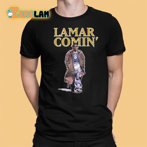 Lamar Jackson Lamar Comin Shirt