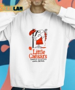 Little Caesars Cheesy Stuffed Anal Beads Shirt 8 1