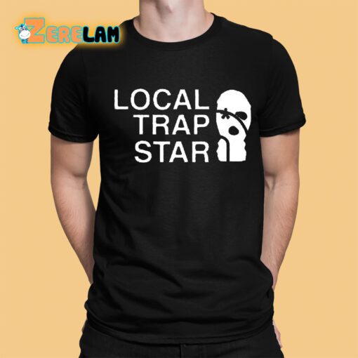 Local Trap Star Hoodie