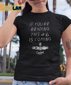 Luke If Youre Reading This 6 Is Coming Shirt 6 1