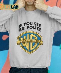 Mac Miller If You See Da Police Warn A Brother Shirt 2 1