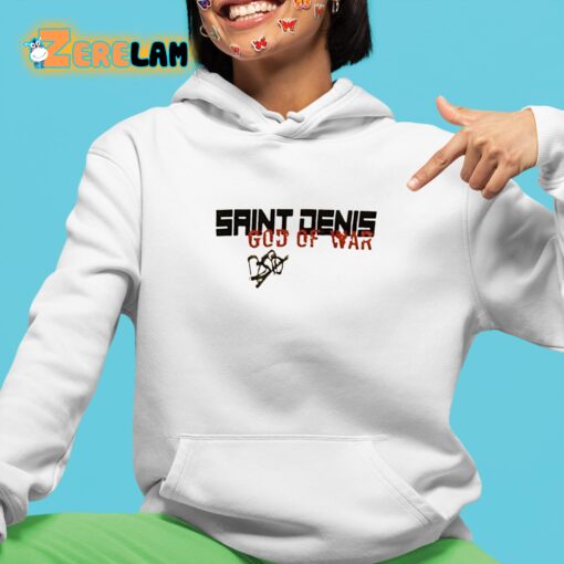 Macron Saint Denis God Of War Shirt