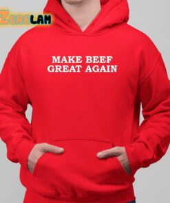 Make Beef Great Again Shirt 6 1