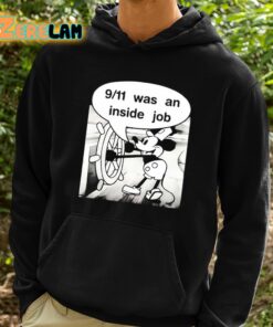 Mickey Mouse 9 11 Was An Inside Job Shirt 2 1