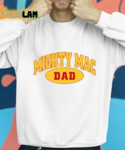 Mighty Mac Dad Shirt 8 1