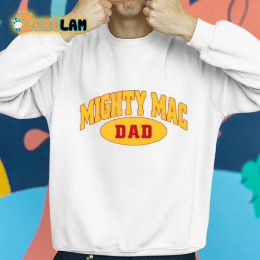 Mighty Mac Dad Shirt