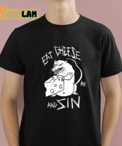 Mouse Eat Cheese And Sin Sitan Shirt