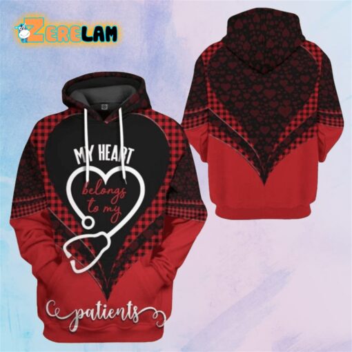 My Heart Belongs To My Patients Valentine Hoodie