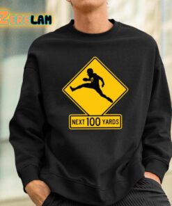 Next 100 Yards Shirt 3 1