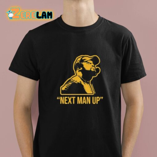 Next Man Up Shirt