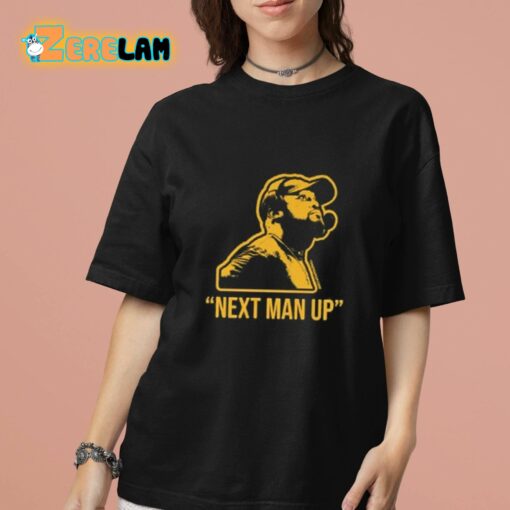 Next Man Up Shirt