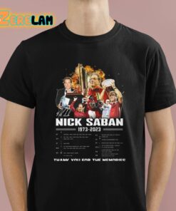 Nick Saban 1973 2023 Thank You For The Memories Shirt 1 1