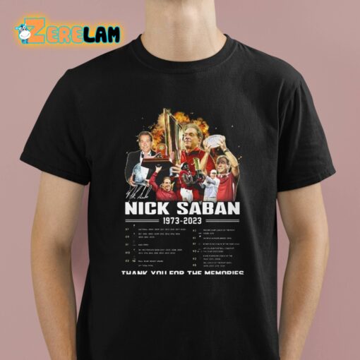Nick Saban 1973-2023 Thank You For The Memories Shirt