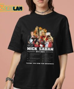 Nick Saban 1973 2023 Thank You For The Memories Shirt 7 1