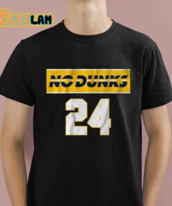 No Dunks Indiana 24 Shirt 1 1