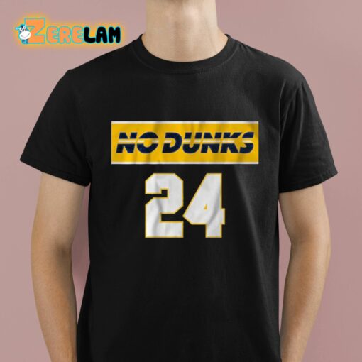 No Dunks Indiana 24 Shirt