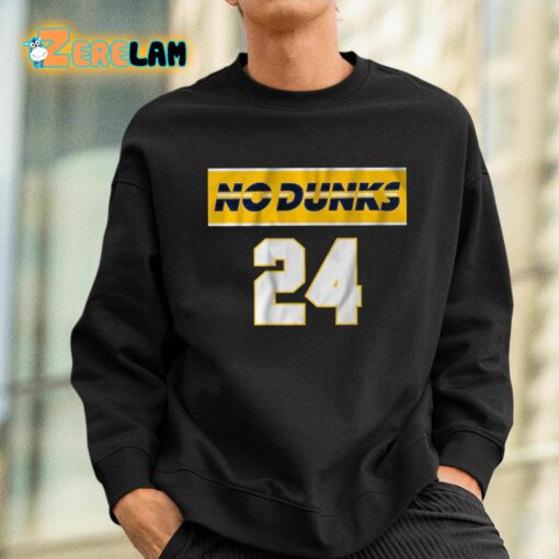 No Dunks Indiana 24 Shirt