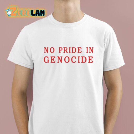 No Pride In Genocide Shirt