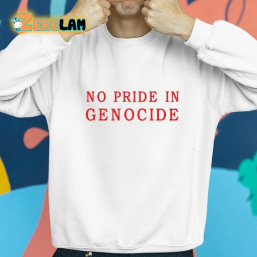 No Pride In Genocide Shirt